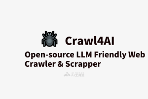 Crawl4AI – 基于Python的异步爬虫框架，高效同时处理多个网页