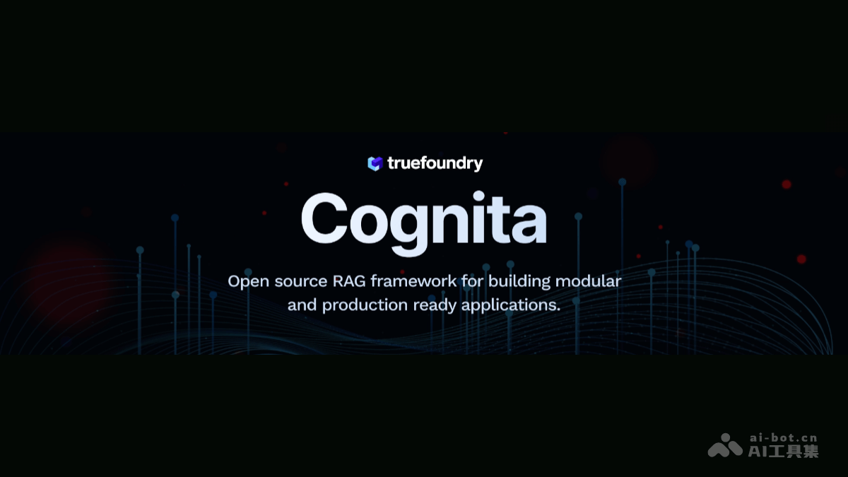 Cognita – 面向生产环境的开源、模块化 RAG 框架插图