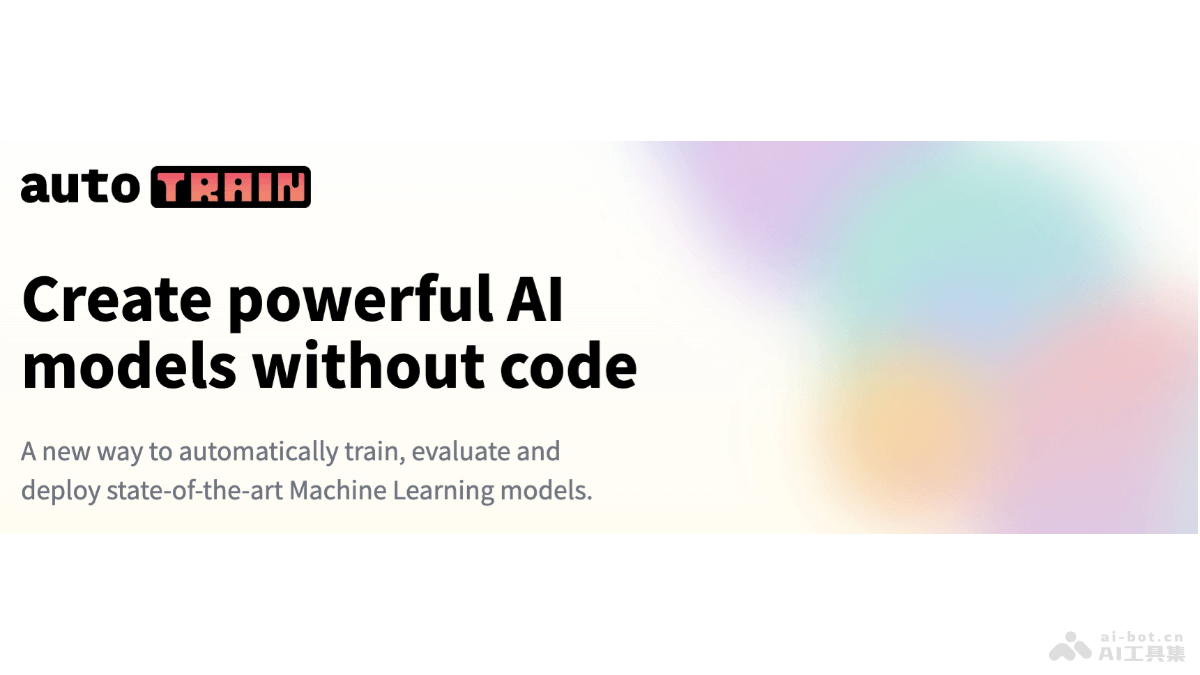 AutoTrain – Hugging Face 开源的无代码模型训练平台插图