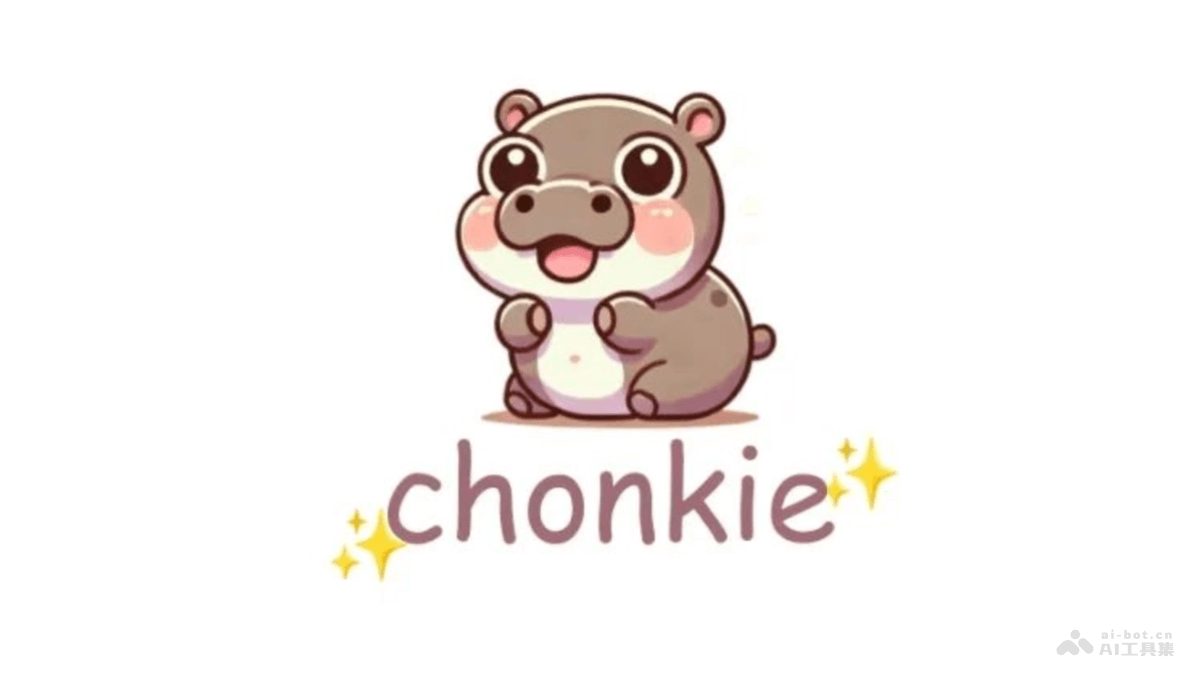 Chonkie – RAG文本分块库，基于Token、单词、句子和语义的多种分块方法插图