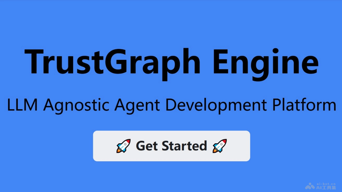 TrustGraph Engine – 知识Agent开发平台，不依赖特定大语言模型插图