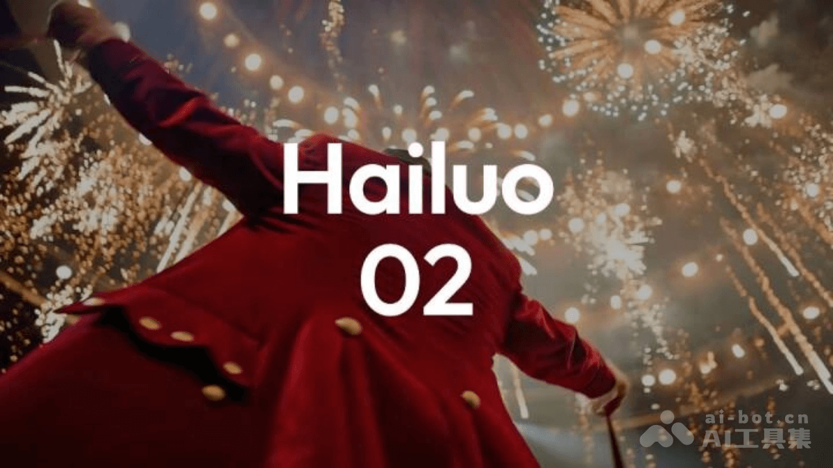 Hailuo 02 – MiniMax推出的全新AI视频生成模型，排名超越可灵和Veo 3插图