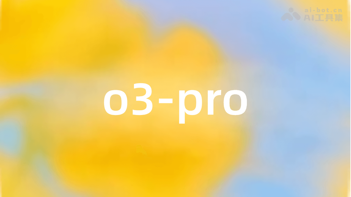 o3-pro – OpenAI最新版推理模型，支持调用ChatGPT全套工具插图