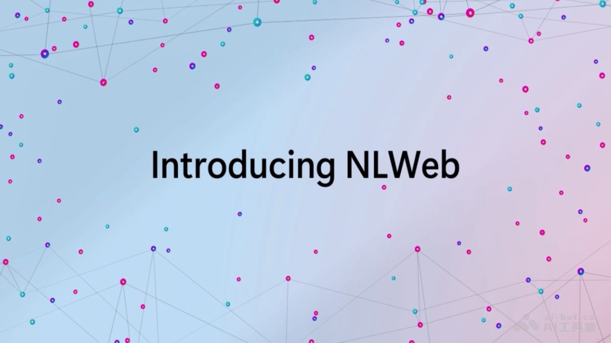 NLWeb – 微软推出支持自然语言与任何网站交互的开源项目插图