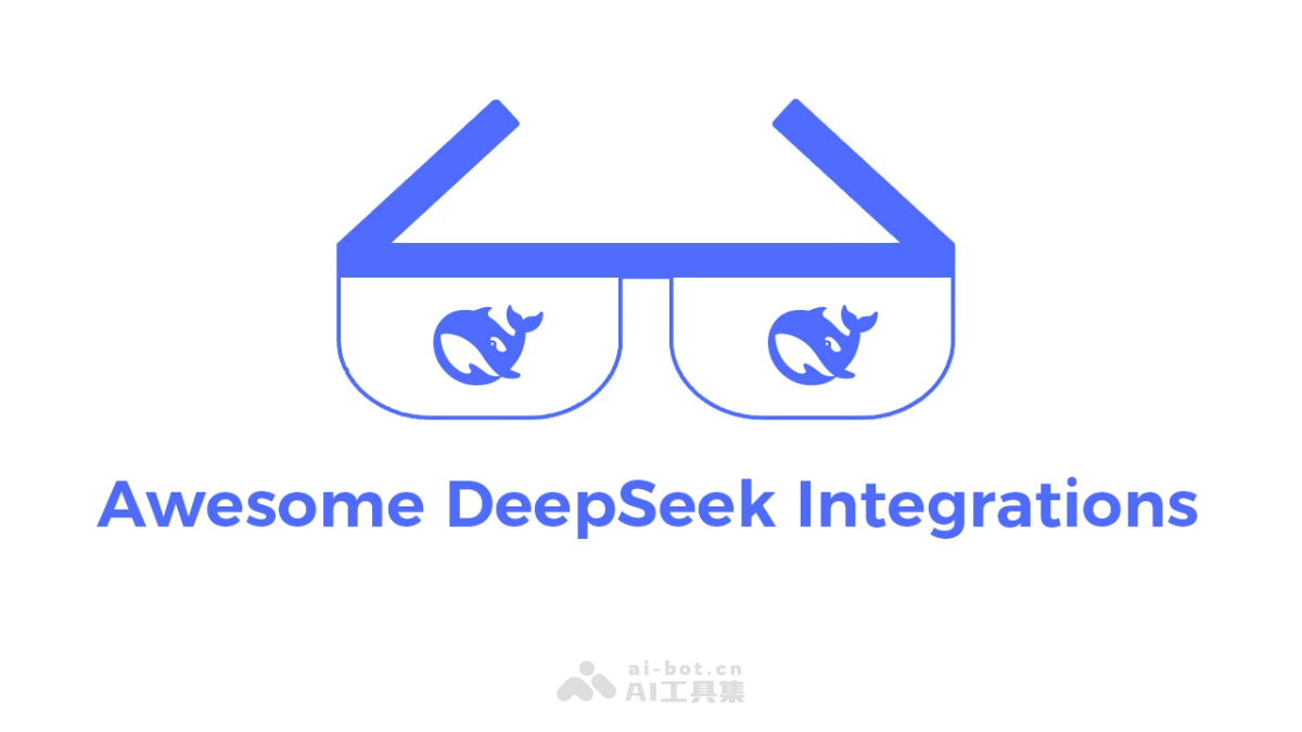 DeepSeek百宝箱 – DeepSeek API在多种软件中的集成应用插图