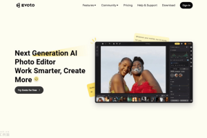 Evoto – AI照片编辑软件，支持高级色彩调整批量处理功能