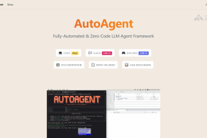 AutoAgent – 港大推出的 AI 智能体框架，零代码创建智能助手