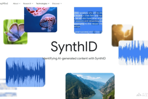 SynthID – DeepMind推出能嵌入数字水印和检测AI生成内容的工具