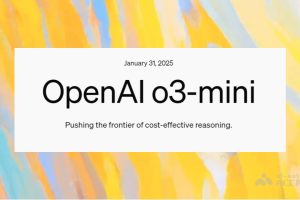 OpenAI o3-mini – OpenAI 推出的全新推理模型
