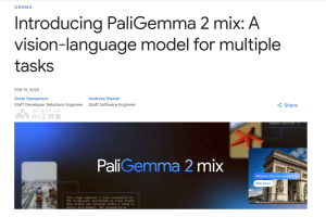 PaliGemma 2 mix – 谷歌DeepMind推出的升级版视觉语言模型