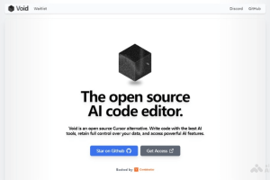 Void – 开源的AI辅助编程工具，代码自动补全和智能建议