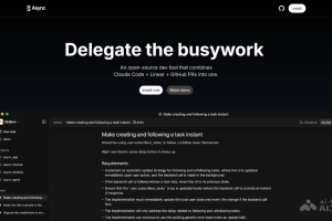 Async – 开源AI编程工具，自动研究编程任务并执行