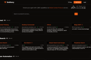 Smithery – MCP服务托管平台，提供标准化接口简化AI开发