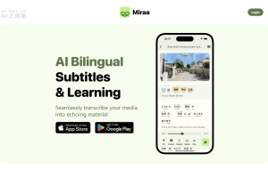 Miraa – AI语言学习应用，自动实时转录音视频字幕