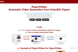 Paper2Video – 国立大学推出的学术论文生成演示视频项目