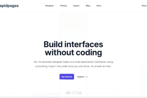 RapidPages – AI驱动的集成开放环境，实时生成UI组件和CSS代码