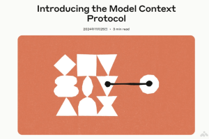 MCP – Anthropic 开源的模型上下文协议