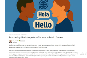 Live Interpreter API – 微软推出的实时多语言翻译服务