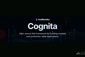 Cognita – 面向生产环境的开源、模块化 RAG 框架