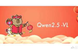 Qwen2.5-VL – 阿里通义千问开源的视觉语言模型