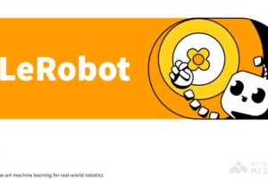LeRobot – HuggingFace推出的开源AI聊天机器人项目