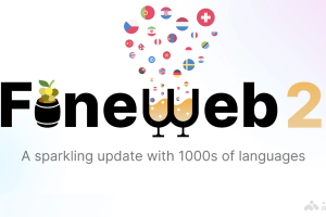 FineWeb 2 – Hugging Face推出的多语言预训练数据集